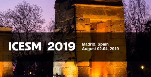 2019 The 6th International Conference on Economics, Society and Management (ICESM 2019), Madrid, Comunidad de Madrid, Spain