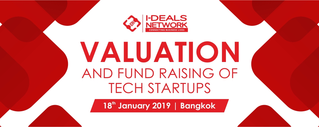 Valuation & Fund Raising of Tech Startups Workshop | 18th Jan | Bangkok, Thailand, Bangkok, Thailand