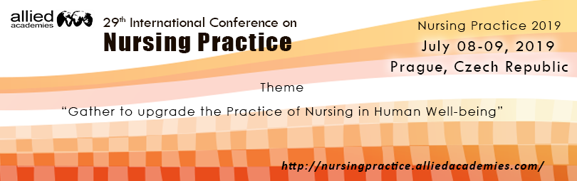 29th International Conference on Nursing Practice, Prague, Vysocina, Czech Republic