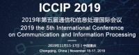 2019 the 5th International Conference on Communication and Information Processing (ICCIP 2019)