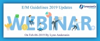E/M Guidelines 2019 Updates