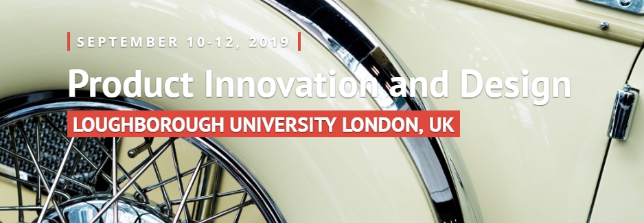 2019 International Conference on Product Innovation and Design (ICPID 2019), London, United Kingdom