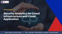 Security Analytics For Cloud Infrastructure And Cloud Application