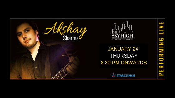 Akshay Sharma - Performing LIVE at 'The Sky High' Ansal Plaza, South Delhi, Delhi, India