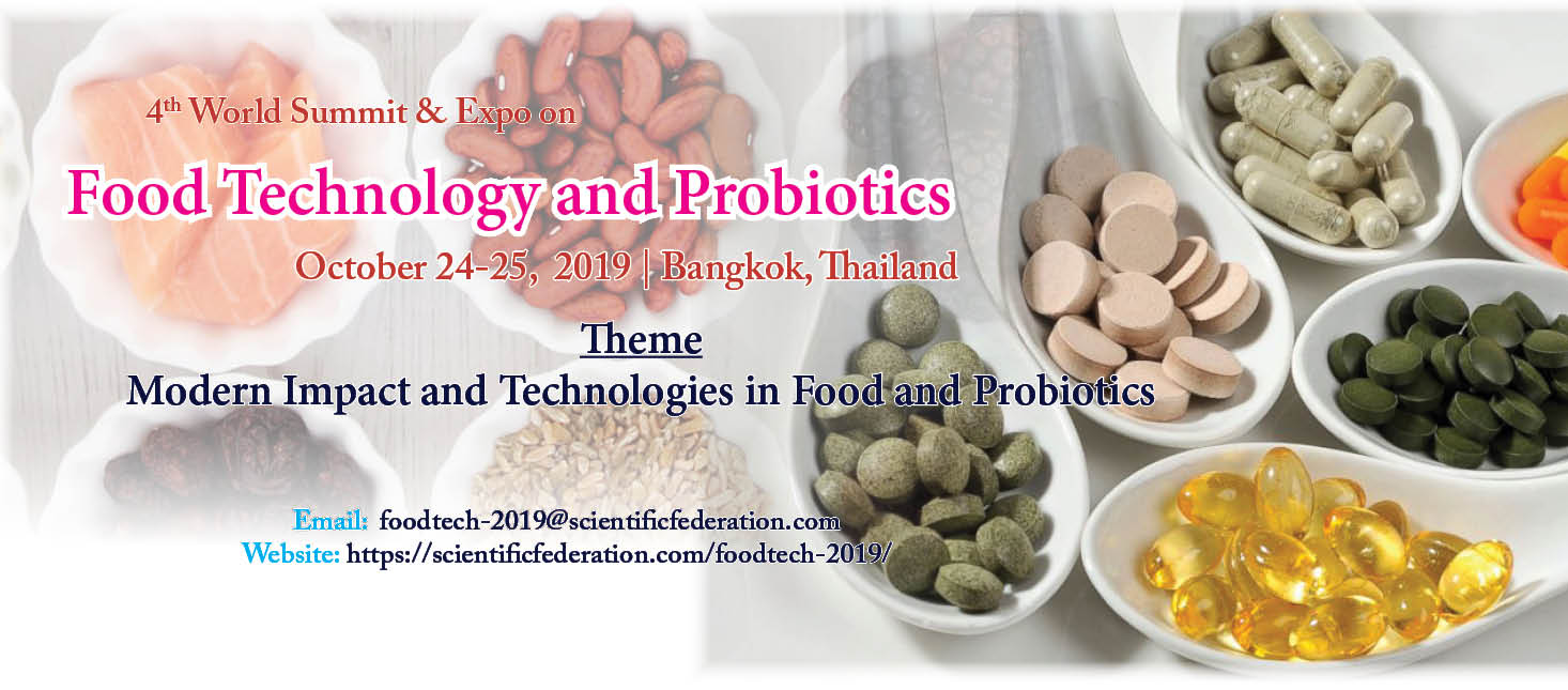 4th World Summit & Expo on Food Technology and Probiotics, Bangkok, Thailand