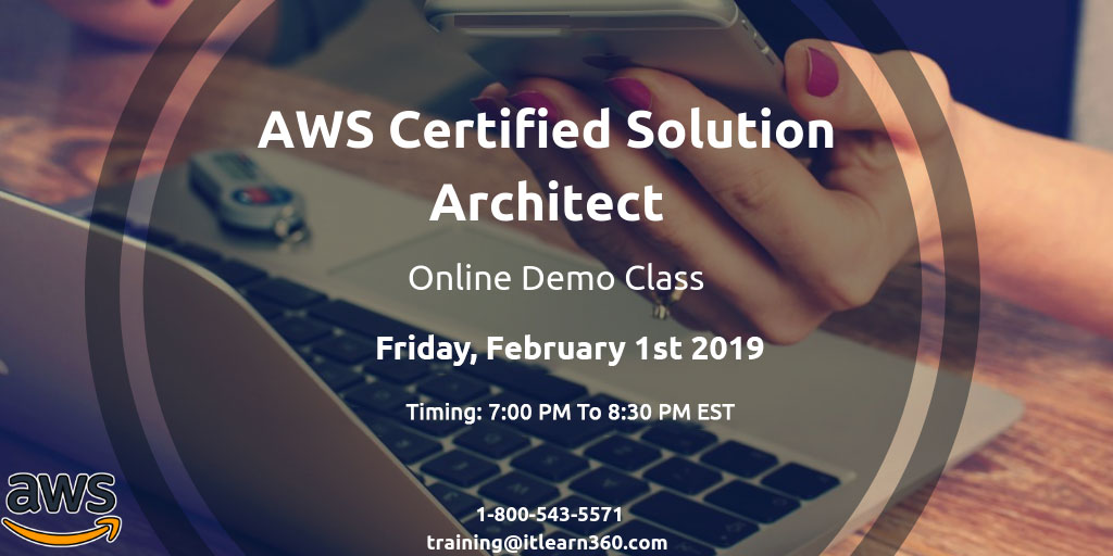 AWS Certified Solutions Architect Training in Virginia – Online Demo, Fairfax, Virginia, United States