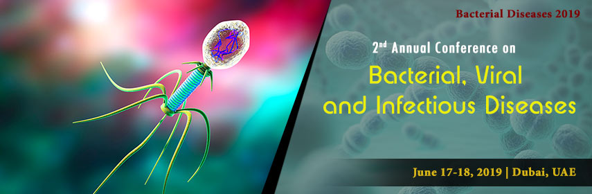 2nd Annual Congress on  Bacterial, Viral and Infectious Diseases, Dubai, United Arab Emirates