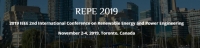 2019 IEEE 2nd International Conference on Renewable Energy and Power Engineering (REPE 2019)