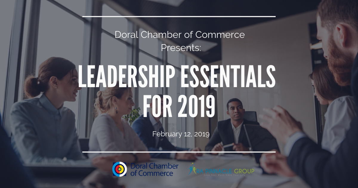 Doral Chamber of Commerce  Leadership Essentials for 2019, Doral, Florida, United States