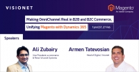 Making OmniChannel Real in B2B and B2C Commerce, Unifying Magento with MS Dynamics 365