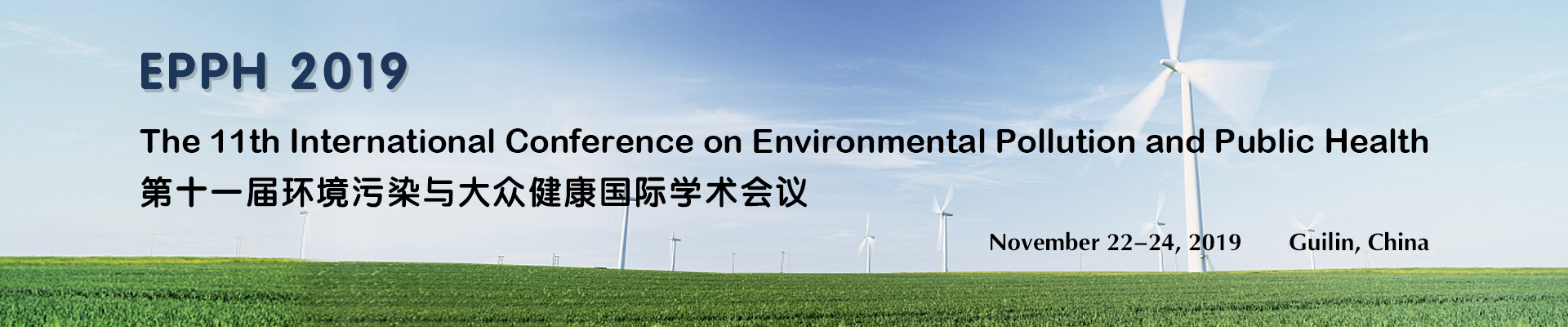 The 11th International Conference on Environmental Pollution and Public Health (EPPH 2019), Guilin, Guangxi, China