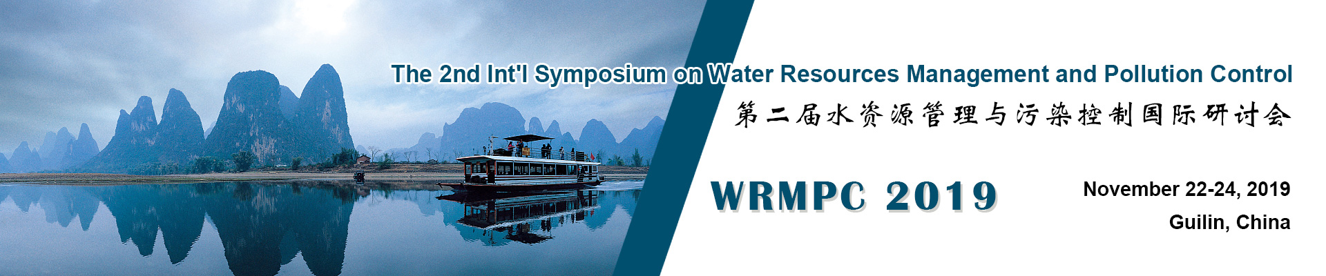 The 2nd Int'l Symposium on Water Resources Management and Pollution Control (WRMPC 2019), Guilin, Guangxi, China