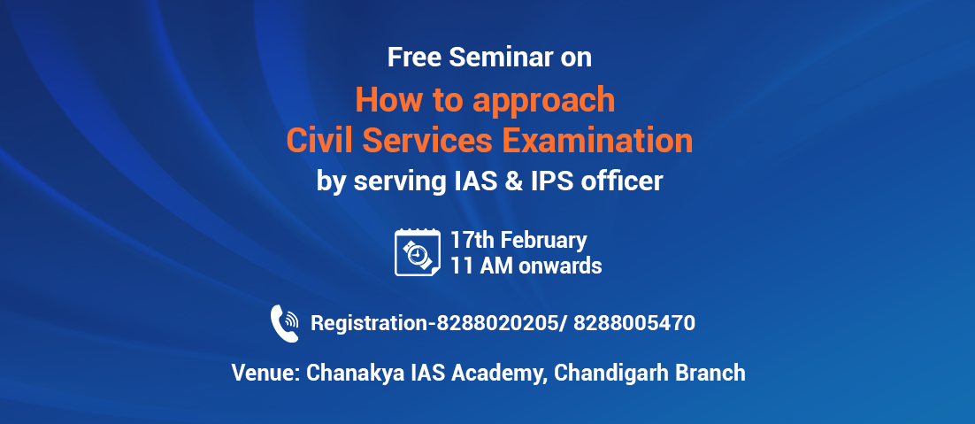 How to approach Civil Services as career option, Chandigarh, India