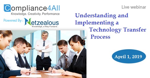 Understanding and Implementing a Technology Transfer Process, Fremont, California, United States