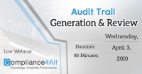 Audit Trail Generation and Review 2019