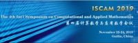 The 4th Int’l Symposium on Computational and Applied Mathematics (ISCAM-N 2019)