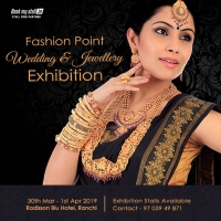 Fashion Point Wedding & Jewellery Exhibition at Ranchi - BookMyStall