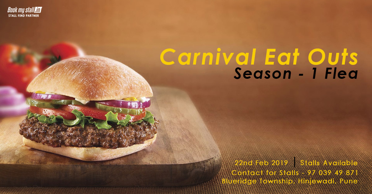 Carnival Eat Outs Season 1 flea at Pune - BookMyStall, Pune, Maharashtra, India