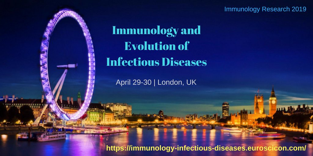 23rd Edition of International Conference on Immunology and Evolution of Infectious Diseases, London, United Kingdom,London,United Kingdom