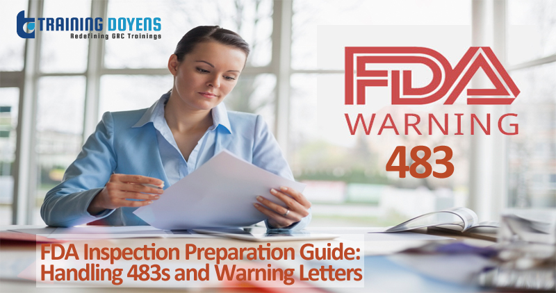 Live Webinar on FDA Inspection Preparation Guide: Handling 483s and Warning Letters, Aurora, Colorado, United States