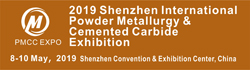 2019 Shenzhen International Powder Metallurgy & Cemented Carbide Exhibition (PMCC EXPO), Shenzhen, Guangdong, China