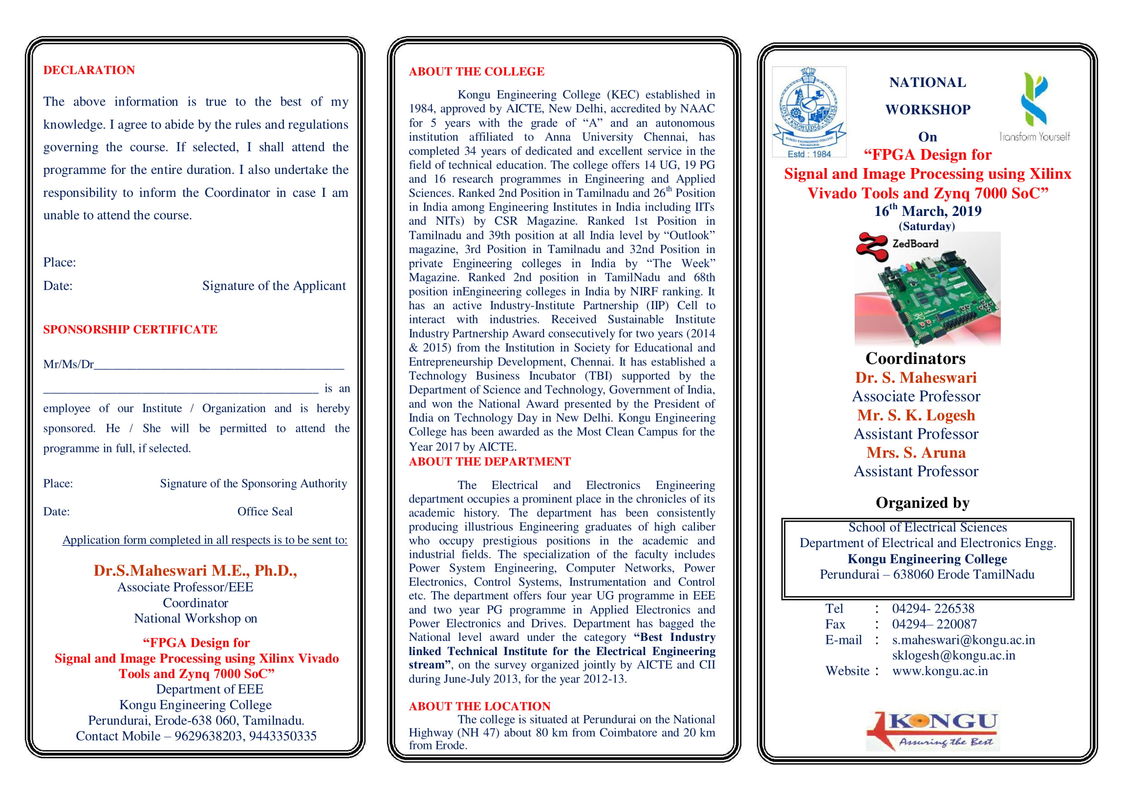 NATIONAL WORKSHOP On “FPGA Design for Signal and Image Processing using Xilinx Vivado Tools and Zynq 7000 SoC”, Erode, Tamil Nadu, India