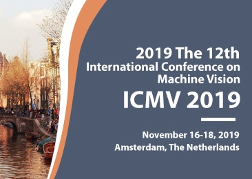 2019 The 12th International Conference on Machine Vision (ICMV 2019), Amsterdam, Noord-Holland, Netherlands