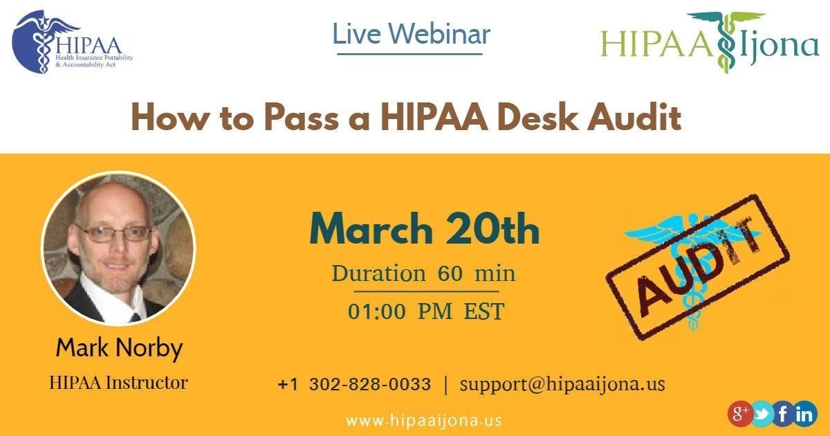 How to Pass a HIPAA Desk Audit, Middletown, Delaware, United States
