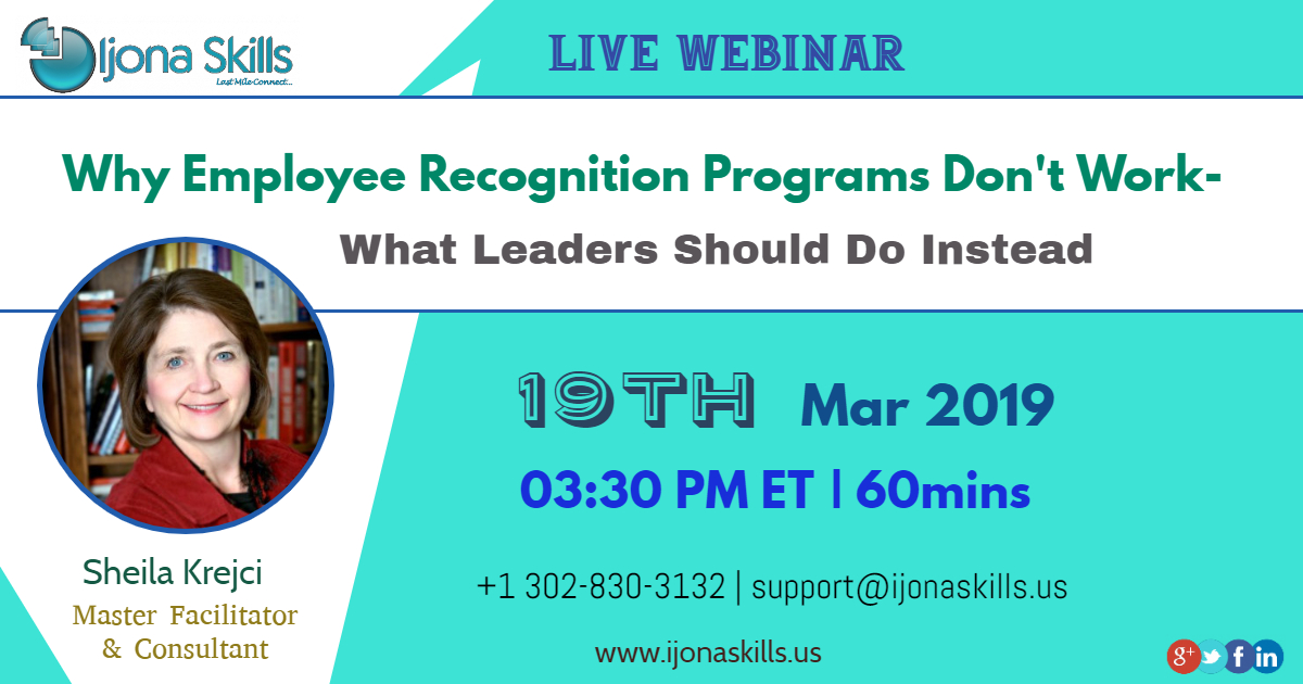Why Employee Recognition Programs Don't Work- What Leaders Should Do Instea..., Middletown, Delaware, United States