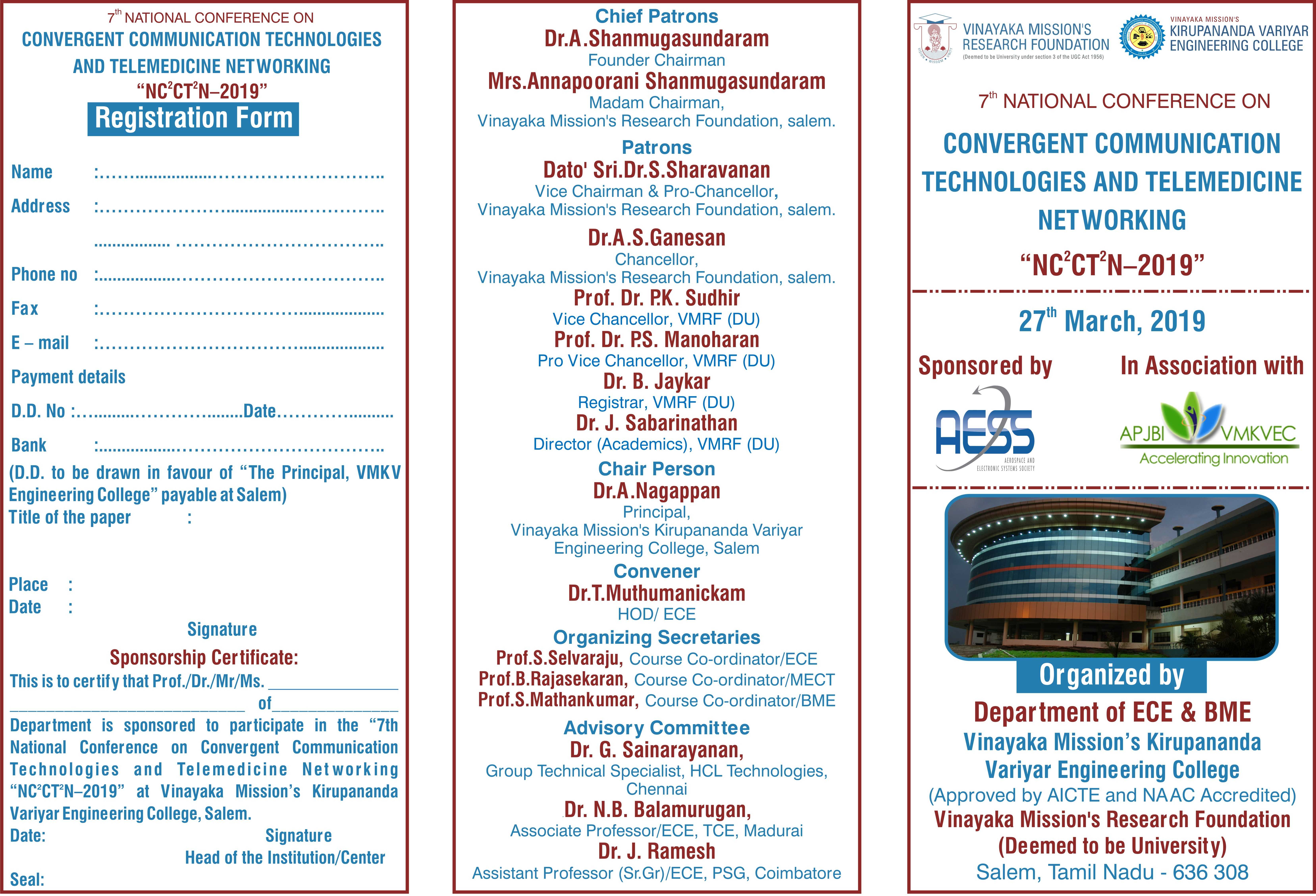 7th National conference on convergent communication technologies and telemedicine networking, Salem, Tamil Nadu, India