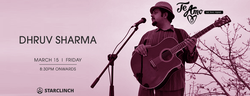 Dhruv Sharma - Performing LIVE At Te Amo, Ansal Plaza, South Delhi, Delhi, India