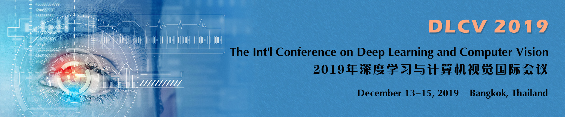 The Int'l Conference on Deep Learning and Computer Vision (DLCV 2019), Bangkok, Thailand