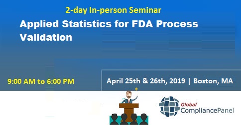 Applied Statistics for FDA Process Validation, Boston, Massachusetts, United States