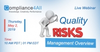 Quality Risk Management Overview 2019