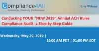 Annual ACH Rules Compliance Audit- a Step-by-Step Guide