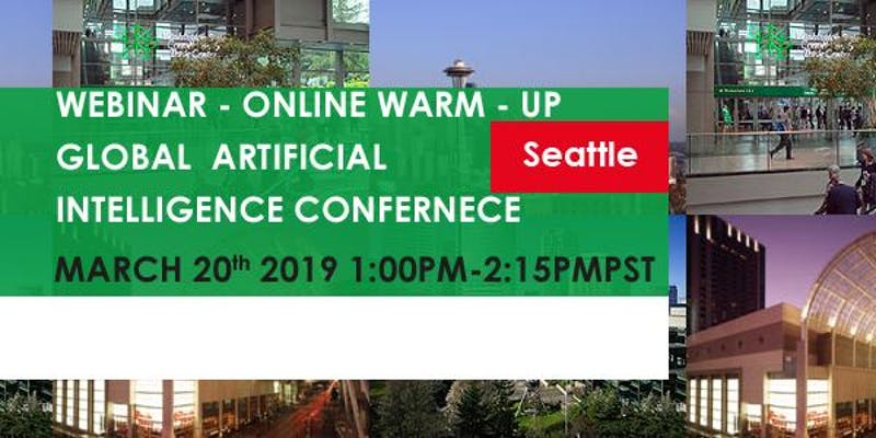 Global Artificial Intelligence Conference - Webinar - Online Warm-Up (Free), Washington,Washington, D.C,United States