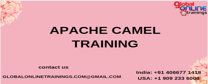 Apache Camel Training | Apache Camel Online Job Support from India, Hyderabad, Andhra Pradesh, India