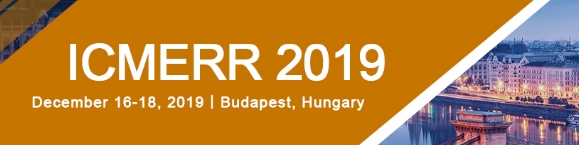 2019 4th International Conference on Mechanical Engineering and Robotics Research (ICMERR 2019), Budapest, Hungary
