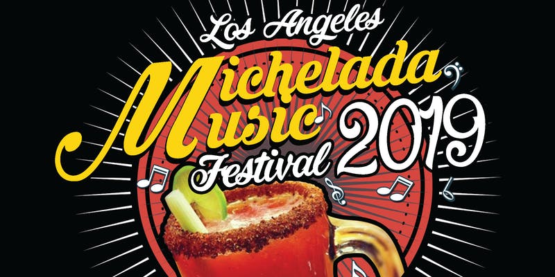 Michelada Music Festival with Sonora Dinamita, Los Angeles, California, United States