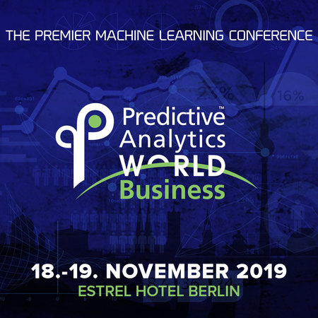 Predictive Analytics World - Berlin 2019, Berlin, Germany