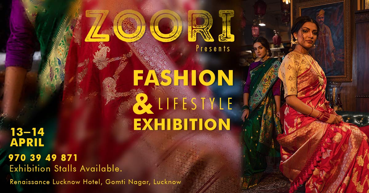 Zoori Fashion & Lifestyle Exhibition at Lucknow - BookMyStall, Lucknow, Uttar Pradesh, India
