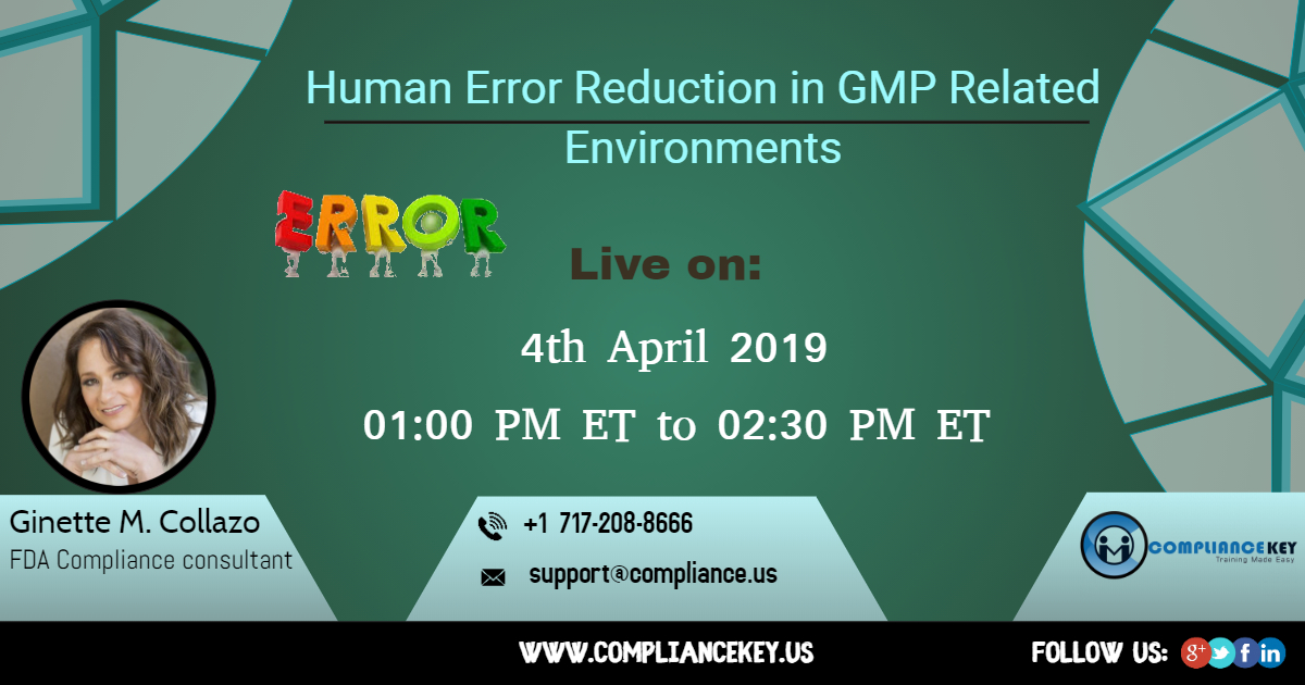 Human Error Reduction in GMP Related Environments, Middletown, Delaware, United States