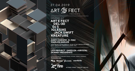 Art e Fect Presents Del-30, Iglesias, Jack Swift, Kreature, London, United Kingdom