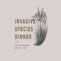 Invasive Species Dinner