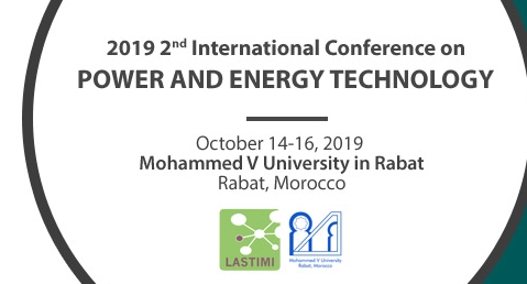 2019 2nd International Conference on Power and Energy Technology (ICPET 2019), Rabat, Rabat-Sale-Kenitra, Morocco