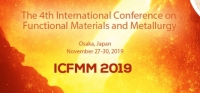 2019 The 4th International Conference on Functional Materials and Metallurgy (ICFMM 2019)