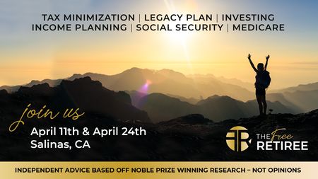 Planning for Retirement Seminar w. the New Tax Law in Salinas - April 2019, Monterey, California, United States