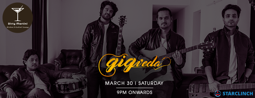 Gigveda - Performing LIVE At Dirty Martini, Hyderabad, Hyderabad, Telangana, India