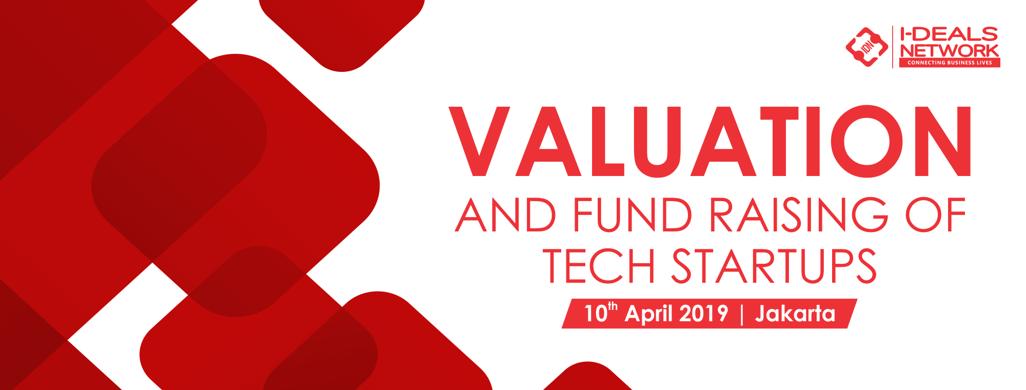 Valuation & Fund Raising of Tech Startups, 10th April'19 | Jakarta, Jakarta, Indonesia