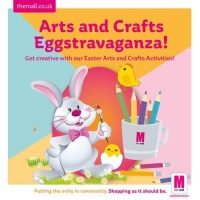 Arts and Crafts Eggstravaganza at The Mall Walthamstow this Easter!